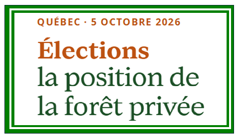 Élections provinciales du 5 octobre : les priorités de la forêt privée